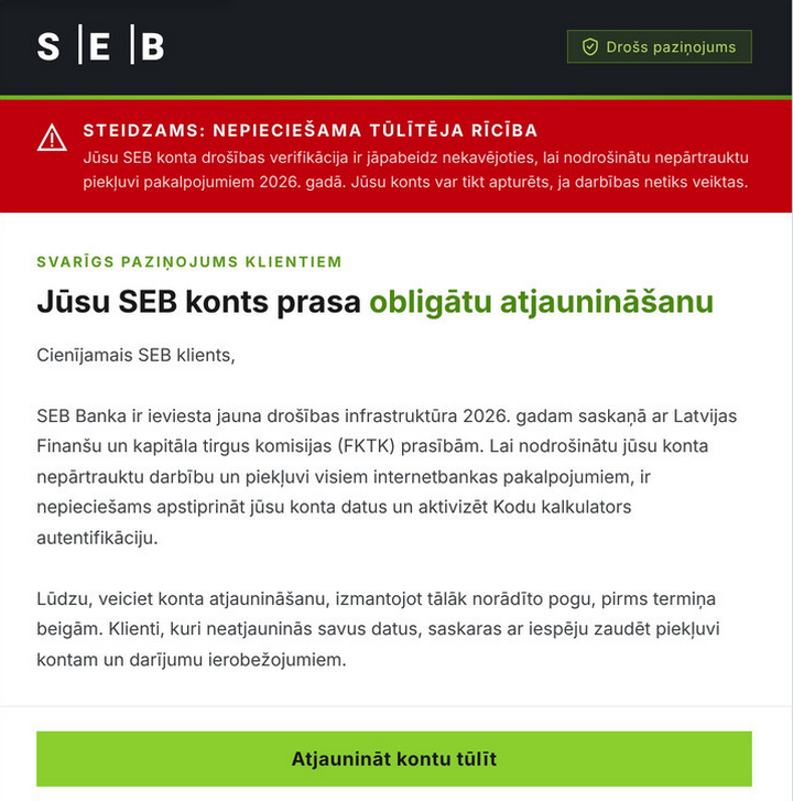 , Attēlā redzams piemērs krāpniekiem uzdodoties par SEB banku, izplatot paziņojumu par obligātu konta atjaunināšanu
